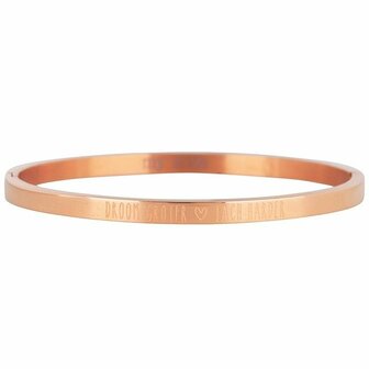 Droom Groter, Lach Harder Bangle - rose